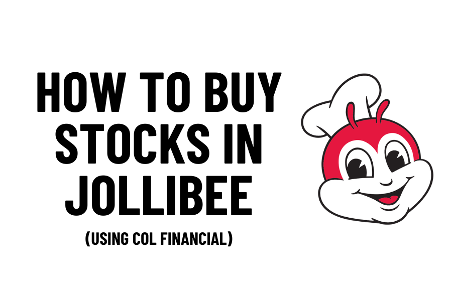 How to Buy Stocks in Jollibee in COL Financial in 3 Detailed Steps